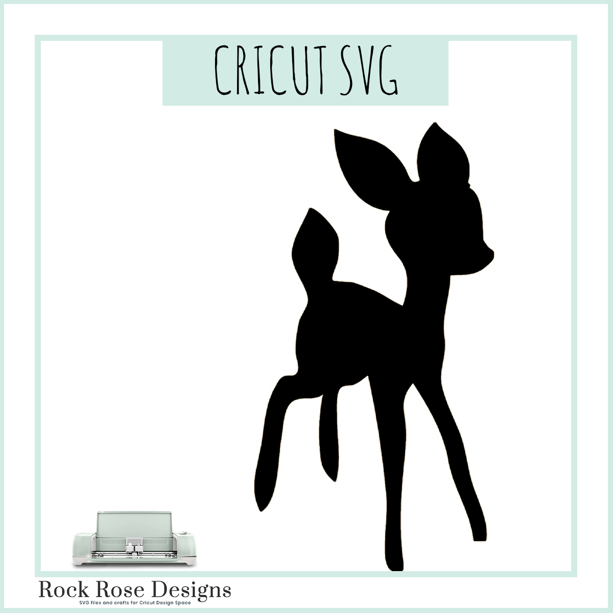 Fawn – SVG CUT FILE Rock Rose Designs – Rock Rose Designs