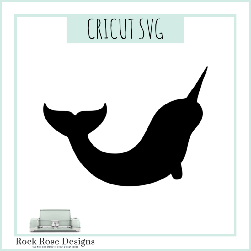 Narwhal SVG CUT FILE Rock Rose Designs Rock Rose Designs