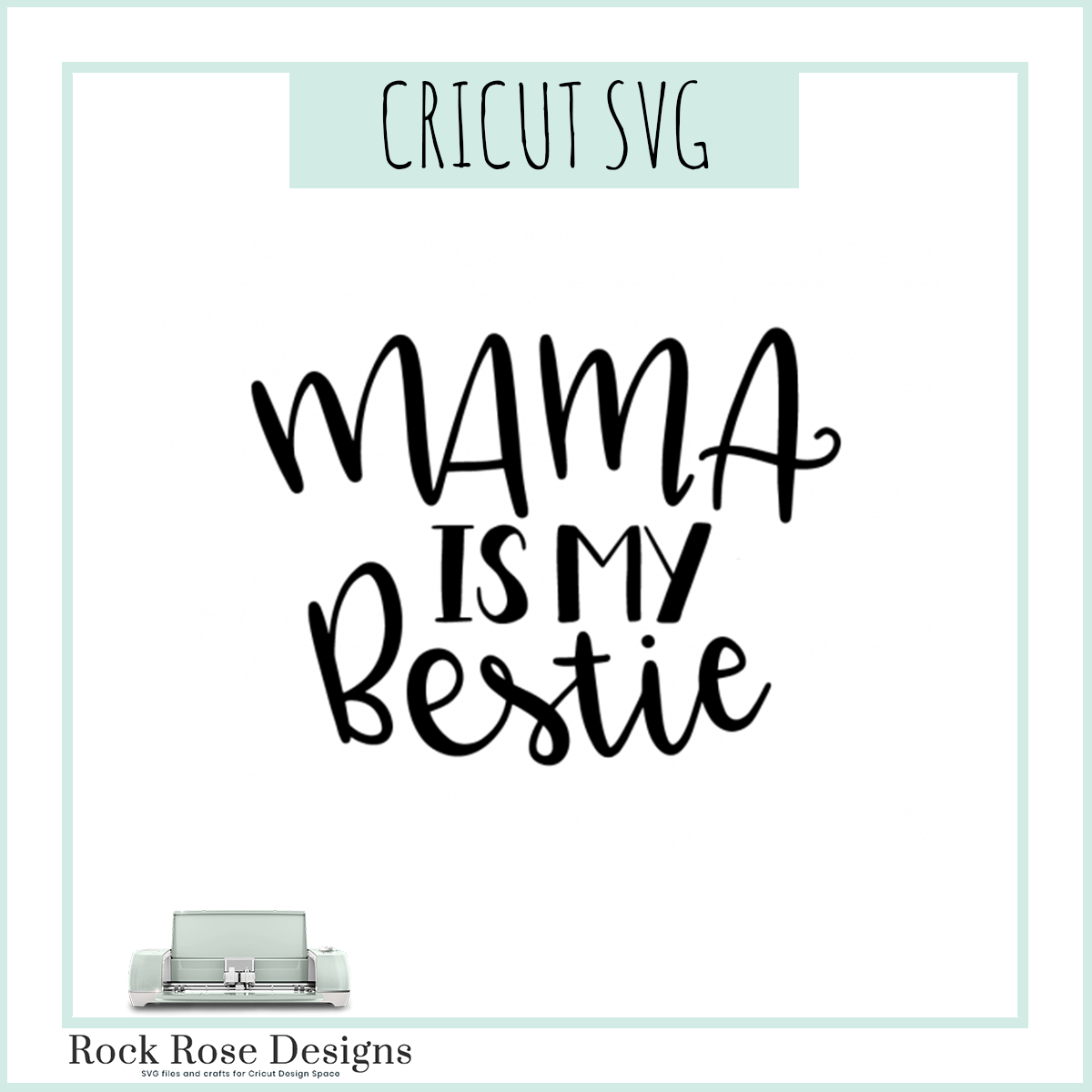 Download Best Mama Svg Cut File Rock Rose Designs Rock Rose Designs